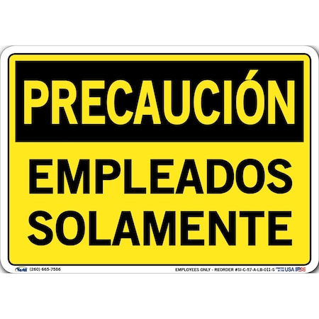 Vestil Vinyl Label Sign, 7-1/2" Height, 10-1/2" Width, Vinyl Label, Rectangle, Spanish SI-C-57-A-LB-011-S
